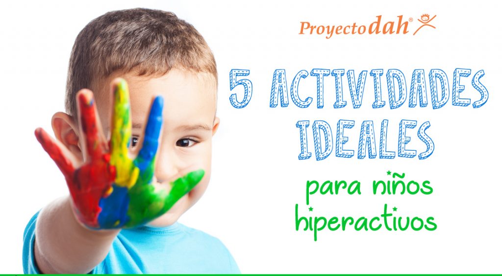 5 actividades ideales para niños hiperactivos.