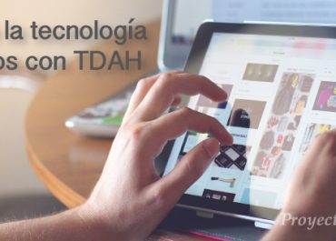 Herramientas tecnológicas para los niños con TDAH.