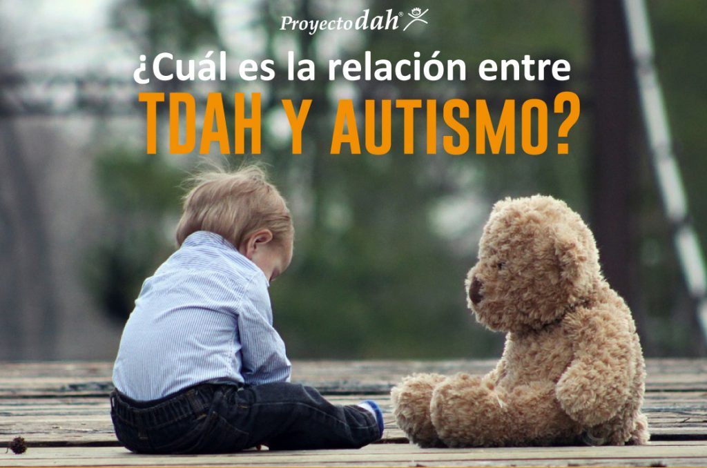 ¿Cuál es la relación entre TDAH y autismo?