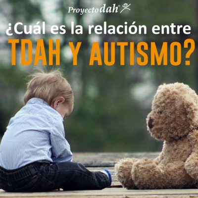 relacion entre autismo y tdah